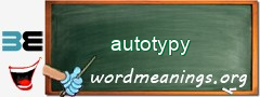 WordMeaning blackboard for autotypy